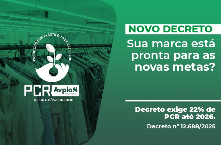 Enquanto o mercado se prepara, a AVPLAS já está pronta para apoiar sua marca.