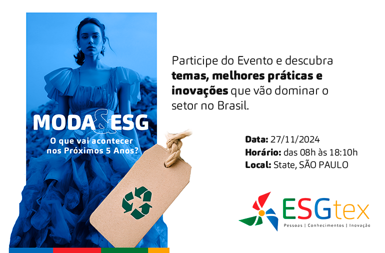 Evento Moda & ESG reúne grandes nomes do setor para discutir práticas sustentáveis e inclusivas